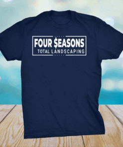 Seasons Four Total Landscaping Press Conference Official T-Shirt