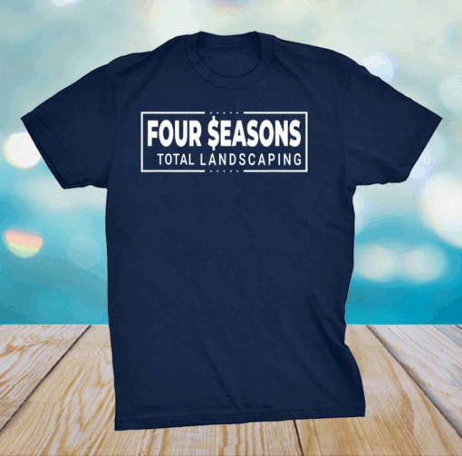 Seasons Four Total Landscaping Press Conference Official T-Shirt