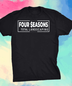 Seasons Four Total Landscaping Press Conference Official T-Shirt