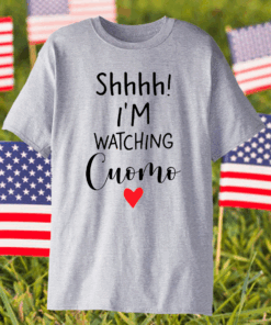 Shhh I’m watching cuomo heart Official T-Shirt