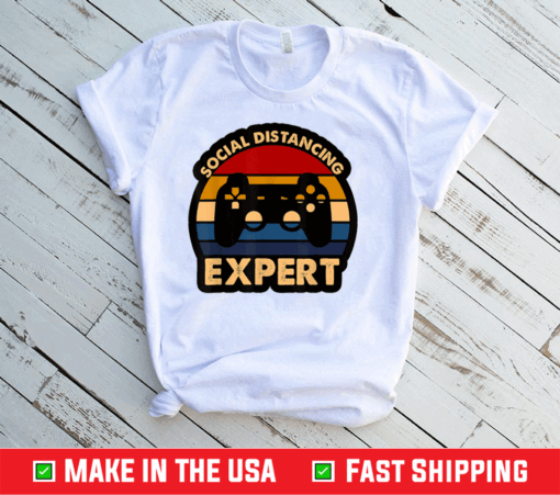 Social Distancing Expert Gaming Vintage Video Gamer Shirt