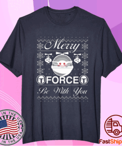 Star Wars Christmas Merry Force Be With You T-Shirt