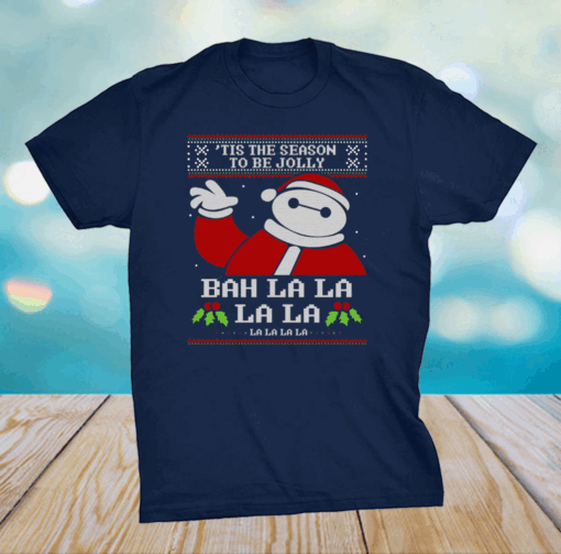 Tis The Season To Be Jolly Bah La La La Christmas T-Shirt