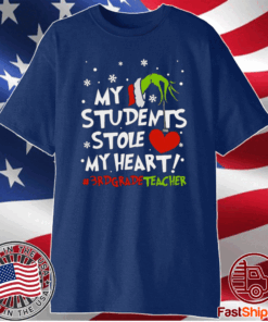 Top Grinch Hand Holding Heart My Students Stole My Heart Gradeteacher T-Shirt