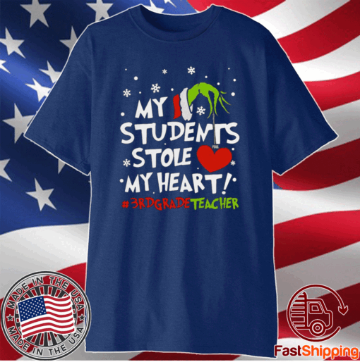 Top Grinch Hand Holding Heart My Students Stole My Heart Gradeteacher T-Shirt