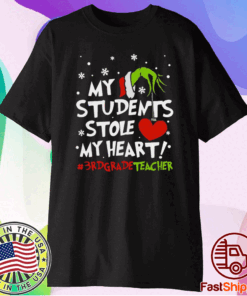 Top Grinch Hand Holding Heart My Students Stole My Heart Gradeteacher T-Shirt