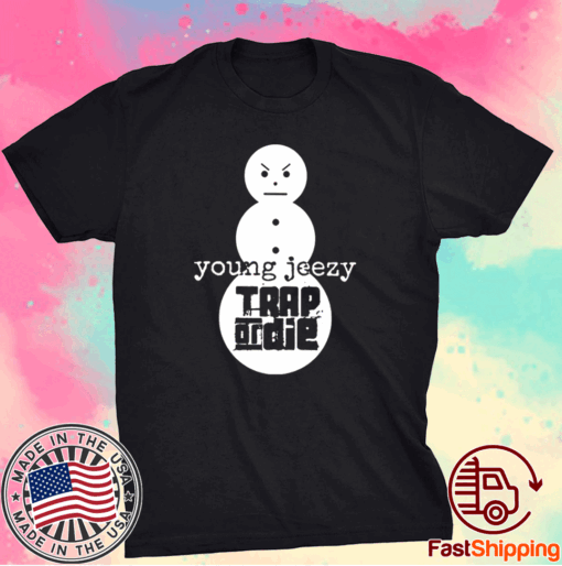 Trap Or Die Jeezy Snowman T-Shirt