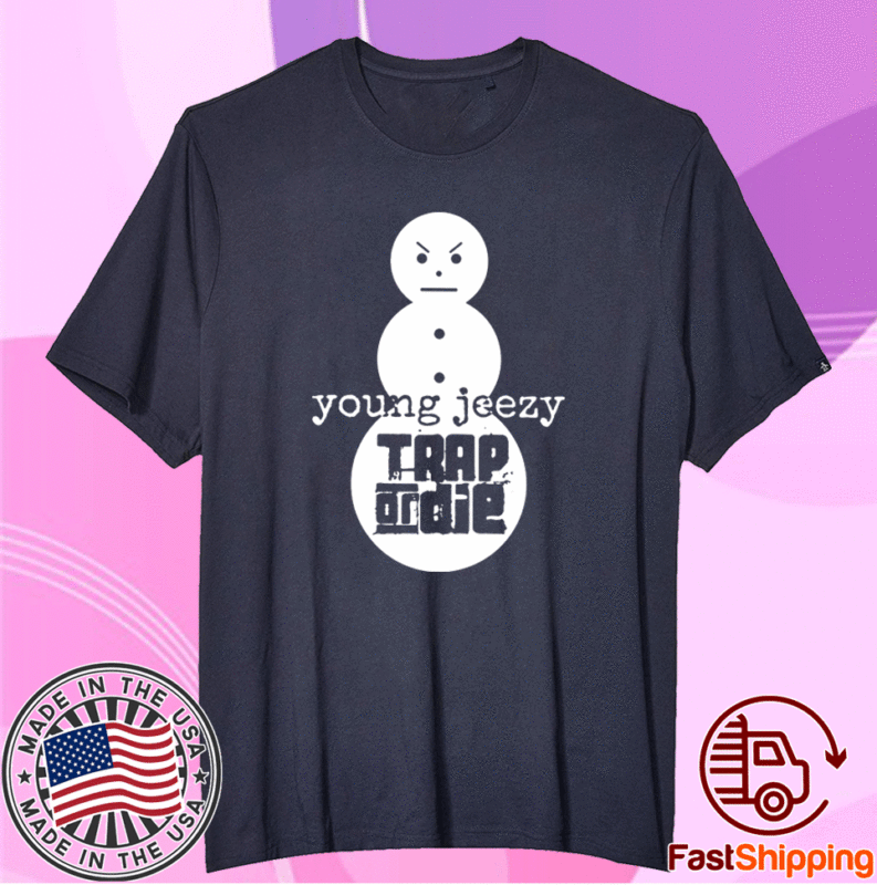 Trap Or Die Jeezy Snowman TShirt
