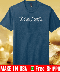 We The People 2020 T-Shirt
