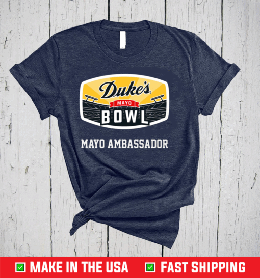 dukes mayo bowl shirt