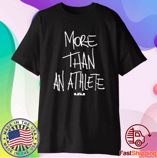 More than athlete t-shirt