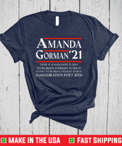 Amanda Gorman Poet Laureate Poetry "There is Always Light" Premium T-Shirt