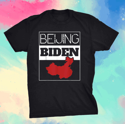 Mens Anti Joe Biden President Beijing Biden T-Shirt