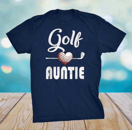 Auntie Golf Mother’s Day Shirt