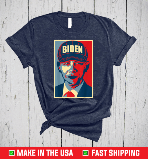 Barack Obama Joe Biden Hat 2020 Election USA Democrat Gift T-Shirt