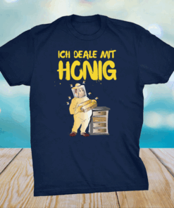 Beekeeper Ich Deale mit Honigharvest Hobby Beekeeper Shirt