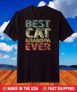 Best Cat Grandpa Ever Shirt Christmas Gift Father's Day T-Shirt