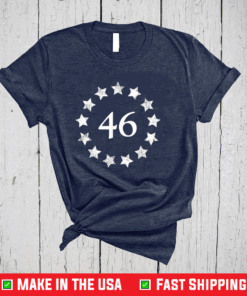 Betsy Ross Flag 46th President Biden President Elect 2020 T-Shirt