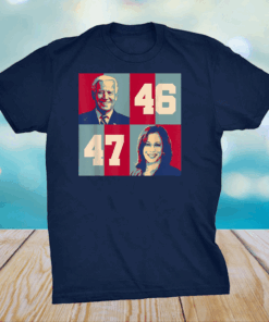 Biden Harris 2020 - 46 47 President of US Joe Kamala VP T-Shirt