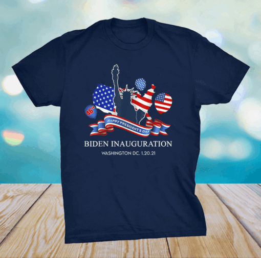 Biden Inauguration 46th Happy President Day 2021 T-Shirt