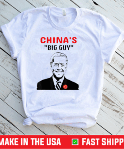 Biden Is China's Guy In a Big Way T-Shirt