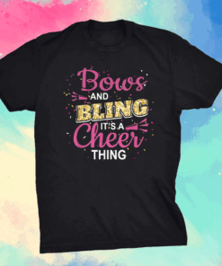 Bows It’s A Cheer Thing Cheerleading Cheerleader Shirt