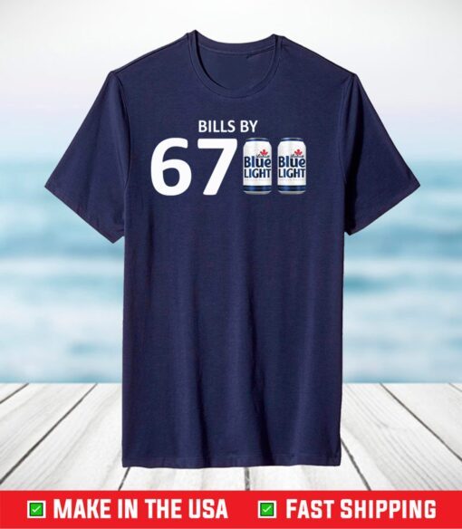 Buffalo Bills – Bills By 6700 T-Shirt – Bills By 67 Blue Light Shirt – Labatt Blue Light T-Shirt