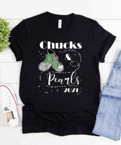 Chucks And Pearls 2021 shirt T-Shirt