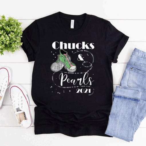 Chucks And Pearls 2021 shirt T-Shirt