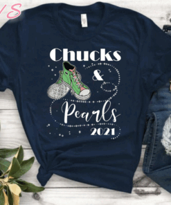 Chucks And Pearls 2021 shirt T-Shirt