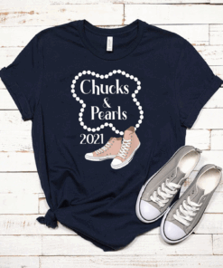 Chucks and Pearls 2021 T-Shirt