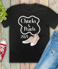 Chucks and Pearls 2021 T-Shirt