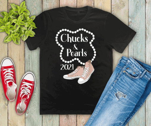 Chucks and Pearls 2021 T-Shirt