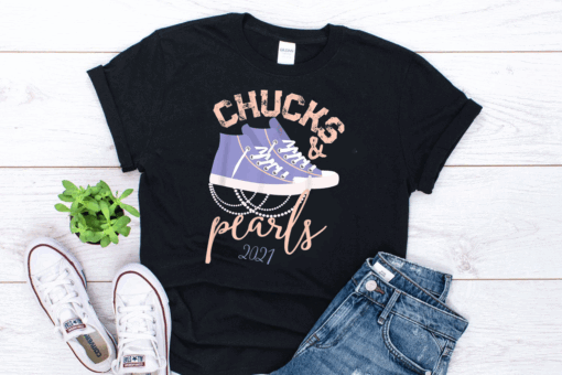 Chucks and Pearls 2021 Tee T-Shirt