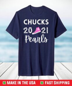 Chucks and Pearls Biden Harris 2021 inauguration T-Shirt