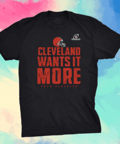 Cleveland Wants It More 2020 Playoffs T-Shirt - Cleveland Browns 2020 Playoffs T-Shirt