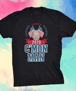 C'mon Man - Come On Joe Biden American Flag T-Shirt