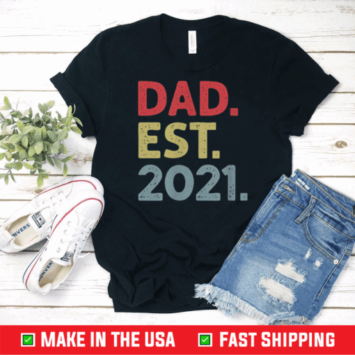 Dad Est 2021 Gift for New Dad to Be Established 2021 T-Shirt