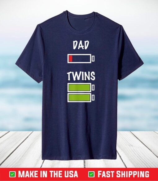 Dad has Twins Funny & Cute T-Shirt