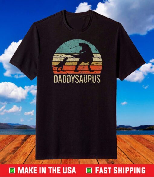 Daddy Dinosaur Tee Funny Dad Daddysaurus 2021 T-Shirt