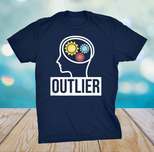 Data Science Data Nerd Analyst Outlier Shirt