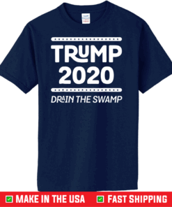 Drain the Swamp Donald Trump 2020 Elect Rally Classic T-Shirt