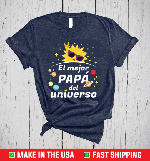 El Mejor PAPA del Universo 2020 Father's day T-Shirt