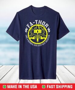 Fa-Thor - fathers day fathers day Gift T-Shirt