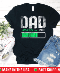 Father's Day Mens Dad Est 2021 Loading Future New Daddy Baby T-Shirt