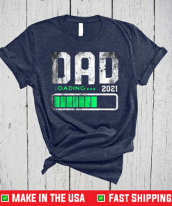 Father's Day Mens Dad Est 2021 Loading Future New Daddy Baby T-Shirt