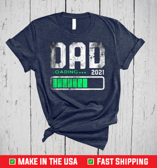 Father's Day Mens Dad Est 2021 Loading Future New Daddy Baby T-Shirt