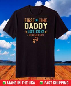 First Time Daddy Est 2021 Funny Promoted to Daddy 2021 T-Shirt