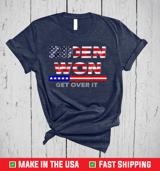 Funny Anti trump lost Biden won Get Over It Democrat T-Shirt