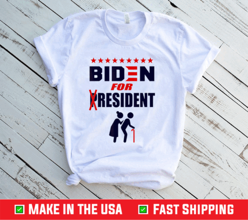 Funny Joe Biden 2020 Quote BIDEN for RESIDENT without P Us 2021 T-Shirt